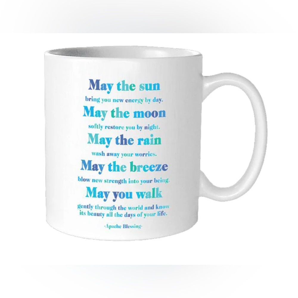 Quotable Apache Blessing Blue Script Ceramic Inspirational Tea Coffee Mug 14oz